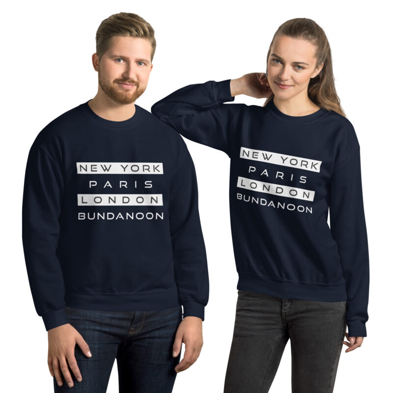 New York, Paris, London, Bundanoon Unisex Sweatshirt - Image 2