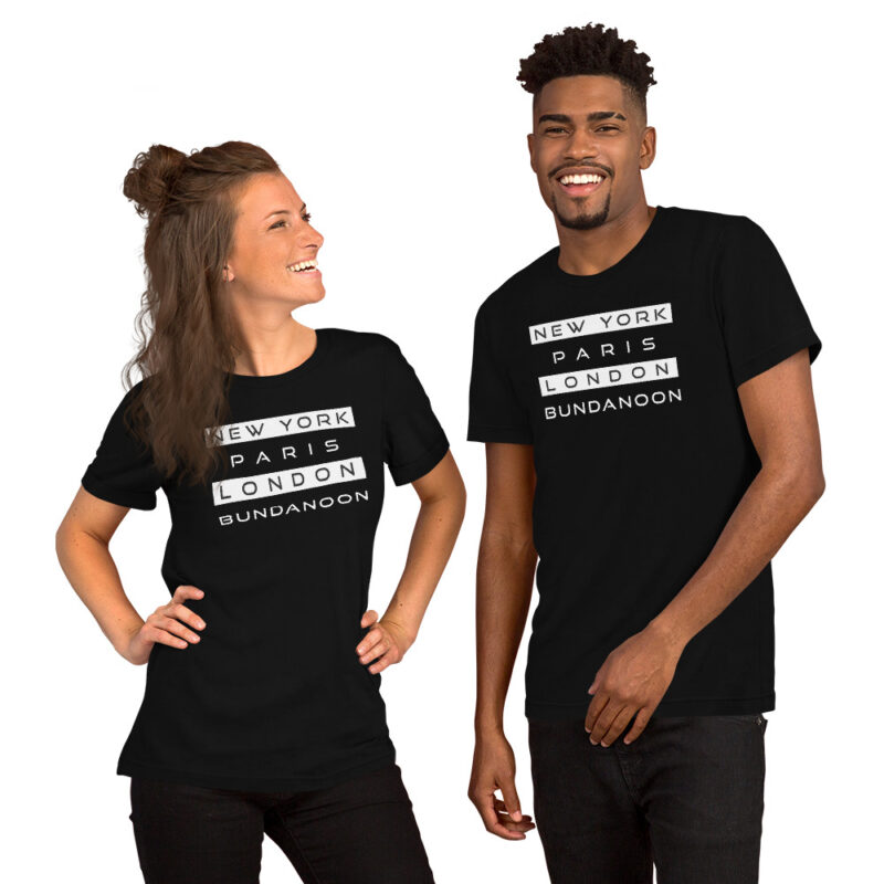 New York, Paris, London, Bundanoon Unisex T-Shirt - Image 2